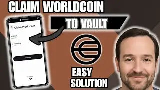 HOW TO CLAIM WORLDCOIN TO VAULT - EASY METHOD!