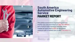 South America Automotive Engineering Service Market Report 2024