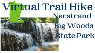Nerstrand Big Woods State Park: Nerstrand, Minnesota