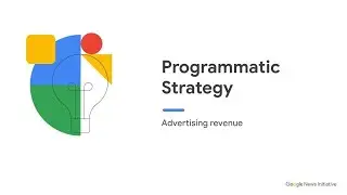 Advertising revenue: Programmatic Strategy