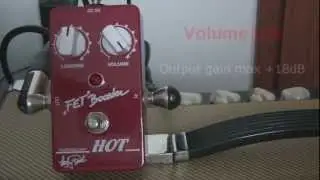 HOT AMPS - Fet Booster - clean boost pedal test