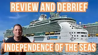 Independence of The Seas   Debrief and Review - Is 3 Days Enough??