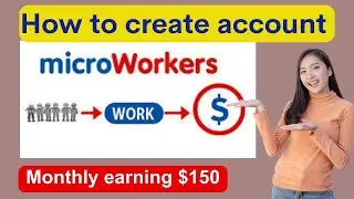 How to create account in micro workers | work from home | job hunt bong