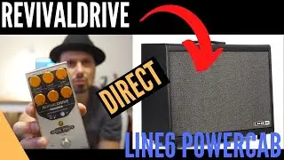 RevivalDrive Compact direct into Line6 Powercab 1x12