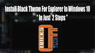 Install Black Theme For Windows 10 
