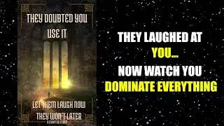 (NO ADS) They Doubted You &ndash; Use It | Transformative Self-Help Audiobook for Unstoppable Success