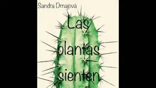 Las plantas sienten