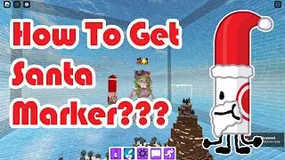 How To Get Santa Marker in Find The Markers Roblox 2023!