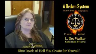 Nine Levels of Hell You Create for Yourself