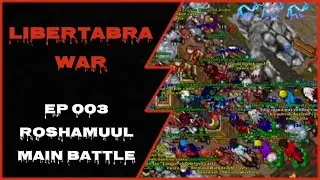 LIBERTABRA RETRO HARDCORE WAR TIBIA 2021 - EP 003 ROSHAMUUL MAIN CHAR BATTLE 03/09/2021