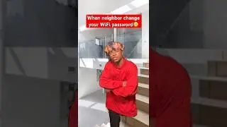 When neighbor change WiFi password #comedy #funny  #viralvideo #jokes #foryou #song #ytshorts