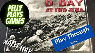 Pelly Plays Games: D Day at Iwo Jima - GT2