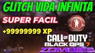BO7 ZOMBIES NUEVO GLITCH VIDA INFINITA GODMODE XP INFINITO HAZLO YA!
