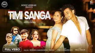 Timi Sanga - Suresh Lama | Sushma Thapa | Yasraj Garach | Tejula Khatiwada | New Nepali Song 2082