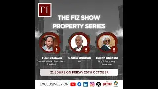 FIZ SHOW: Understanding Property Law & Architecture in Zambia
