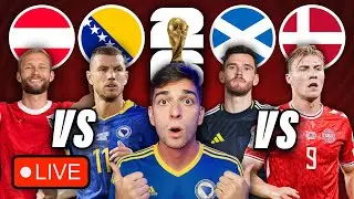 AUSTRIA VS BOSNIA | SCOTLAND VS DENMARK | World Cup 2026 Qualifiers LIVE Watchalong