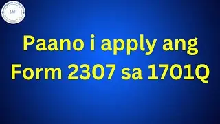 FOR YEAR 2024: FORM 2307 TO REFLECT TO 1701Q (MIXED) | 2024
