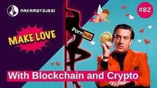 Love is in the air, BTC is down | PornHub in Crypto Blockchain