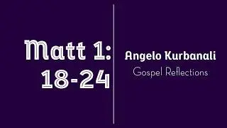 Honesty & integrity - 4th Sunday in Advent | Year A