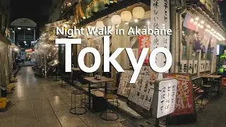 Night Walk in Akabane Tokyo &ndash; Neon Lights, Izakaya & Bar Streets 🌙【Walk in Japan】 ♫🎹 Johnny JAM🎸