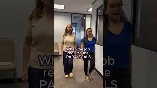 When the job requires the paralegals!