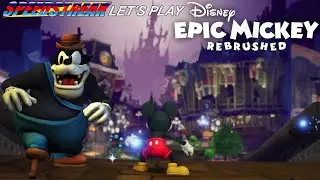 WELCOME TO MEAN STREET | Epic Mickey Rebrushed Let's Play - Part 4