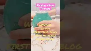Playing Slime#Therapy#Short