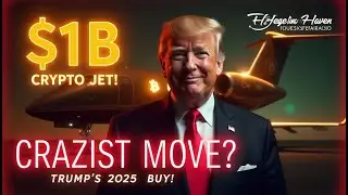 Trump&rsquo;s $1B Crypto Jet Buy: The Craziest Billionaire Move of 2025 | Hedge and Haven