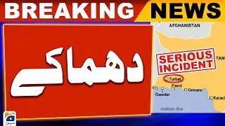 Serious Incident In Turbat - Latest News | Geo News