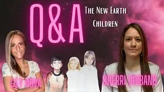 Q&A with Sherri Divband & Lily Nova: The New Earth Children