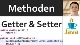 💻 JAVA | Methoden 05 - Attribut-Zugriff mit Getter/Setter