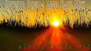 Liquid Drum and Bass #13 New and Old - Etherwood - Keeno