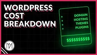 Wordpress Cost Breakdown - How much does it cost?