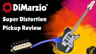 Обзор звукоснимателя Dimarzio Super Distortion