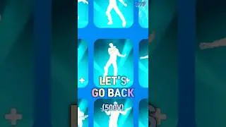 &lsquo;LET'S GO BACK&lsquo; Fortnite New Emote 4K Showcase