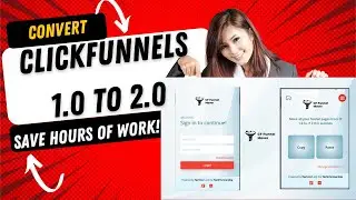 How to move Click Funnels pages from 1.0 to 2.0