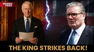 NOW LEAKED: King Charles Defies the Prime Minister &mdash; Britain in Crisis