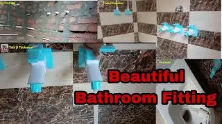 Complete Bathroom Fitting||bathroom fitting kaise Karen||PTMT Taps bathroom||Tata ji Technical