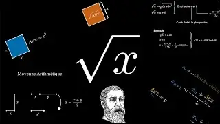 Calculer une Racine Carrée (sans calculatrice) -- Héron, Log, (a+b)^2