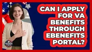 Can I Apply For VA Benefits Through eBenefits Portal?