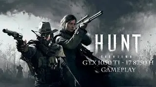 Hunt: Showdown ||Gameplay test GTX 1050 ti - i7 8750H||