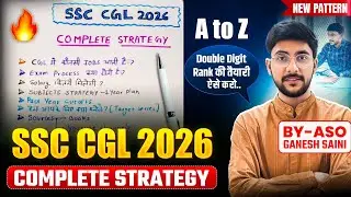 SSC CGL 2026 Complete Strategy 🔥Zero to Hero Strategy 💯 #ssccgl2026 #ssc #chsl2026 