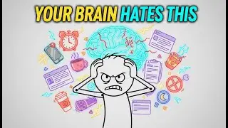 7 Things Your Brain Hates (But You Do Daily)