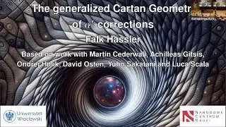 Falk Hassler - The generalized Cartan Geometry of &alpha;'-corrections
