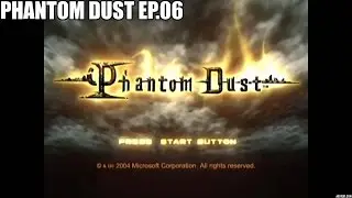 Phantom Dust Ep 06 (Search Team)