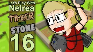 Timber and Stone - 1.6 - Ep16