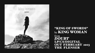 King Woman - King of Swords (Official Audio)