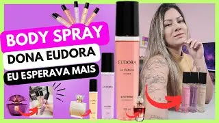 BODY SPRAY EUDORA | DOS PERFUMES QUERIDINHOS DA EUDORA
