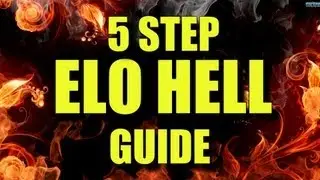 Escape 'Elo Hell' in 5 steps | League of Legends Season 3
