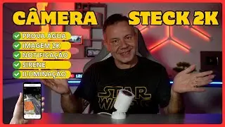 Conheça a Câmera Inteligente 2K com Luz da Steck: Segurança em Alta Definição!🔒